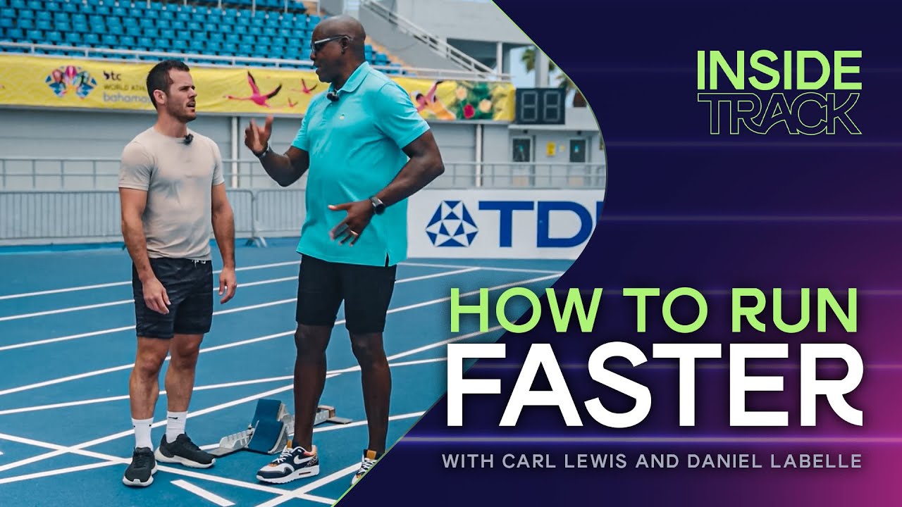 How to Run Faster - With Carl Lewis and Daniel LaBelle