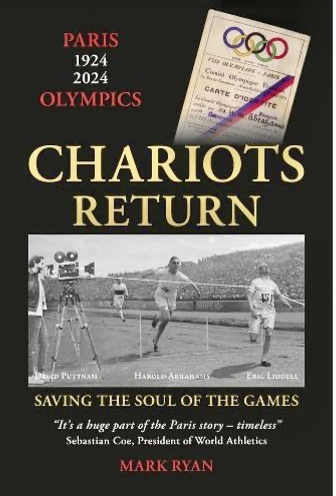 Jeff Benjamin’s Spring Book Reviews, Third  In A Series, Chariots Return - Saving The Soul Of The Games, By Mark Ryan