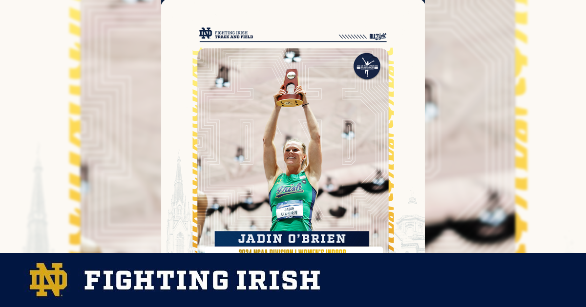 O’Brien Named 2024 NCAA DI Women’s Indoor Track & Field National Scholar Field Athlete of the Year