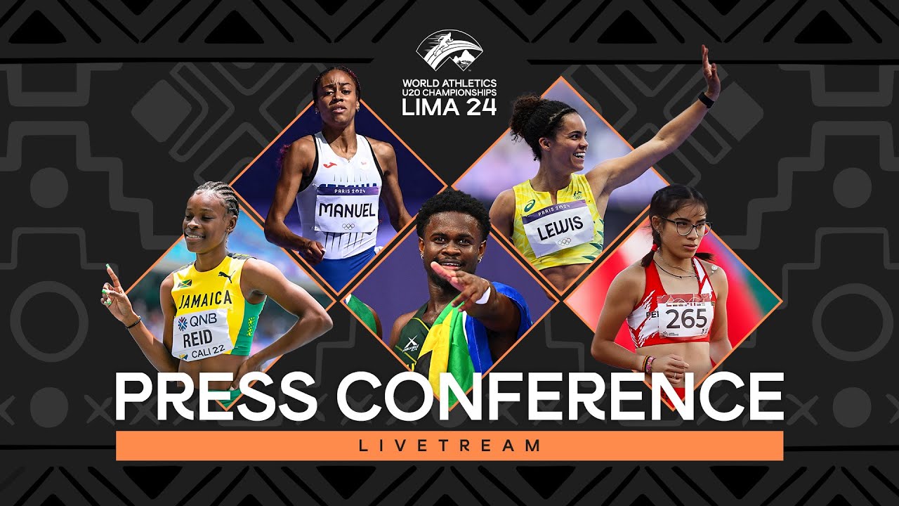 Livestream World Athletics U20 Championships Lima 24 | Press Conference