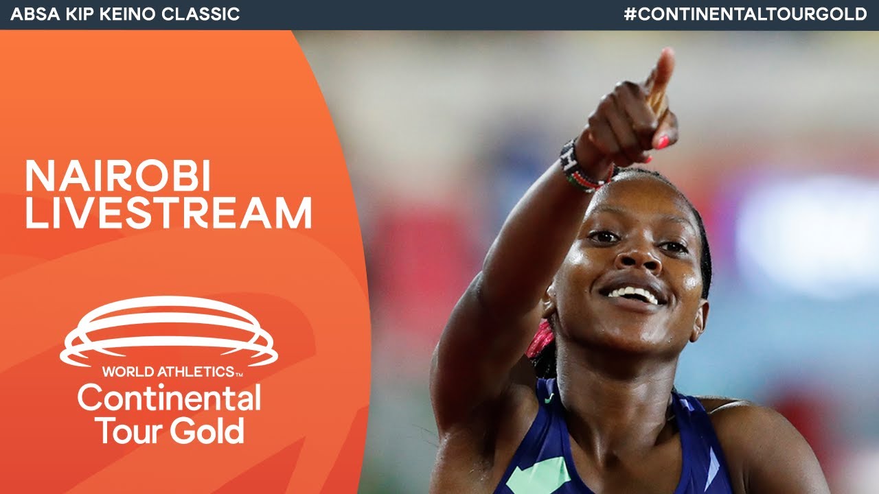 World Athletics Continental Tour Gold – Kip Keino Classic Nairobi | Livestream