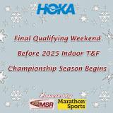 MySportsResults.com - News - Final Qualifying Weekend Before 2025 Indoor TF Championship Season Begins