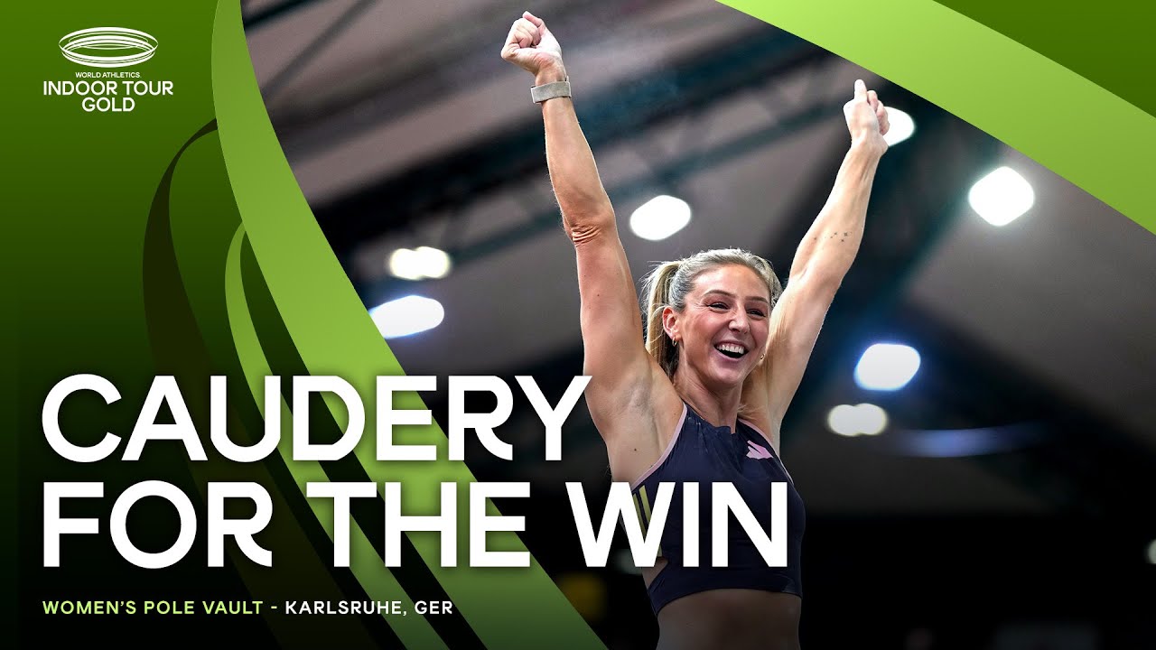 Caudery flies over 4.75m in Karlsruhe | World Indoor Tour 2025