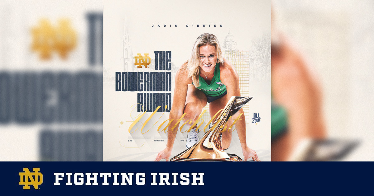 O’Brien Named to The Bowerman Watch List – Notre Dame Fighting Irish – Official Athletics Website
