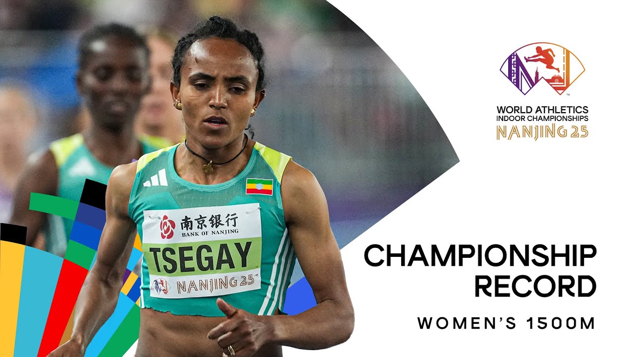 Tsegay secures 1500m gold in 3:54.86 | World Indoor Championships Nanjing 25