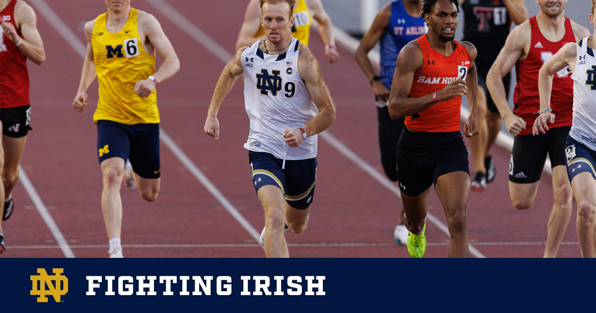 Outdoor Season Heats Up at Texas A&M – Notre Dame Fighting Irish – Official Athletics Website