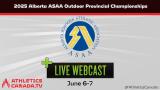 AthleticsCanada.TV - News - Alberta ASAA Outdoor Provincial Championships Live Broadcast Info