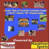 MySportsResults.com - News - Double Titles as Rockville Completes Sweep of NCCC Outdoor T&F Championships