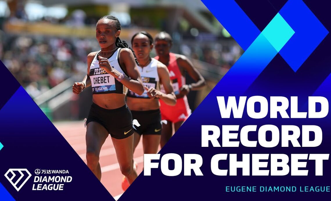 Chebet shatters 5000m world record in Eugene | Wanda Diamond League
