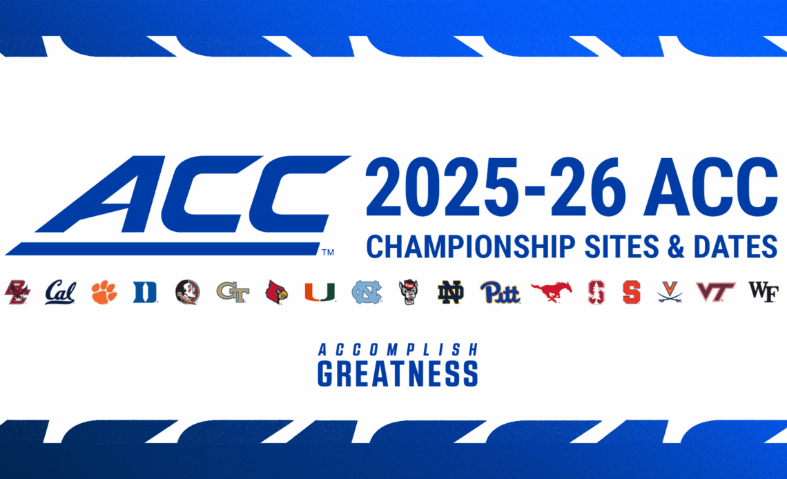 Sites and Dates Announced for 2025-26 ACC Championships