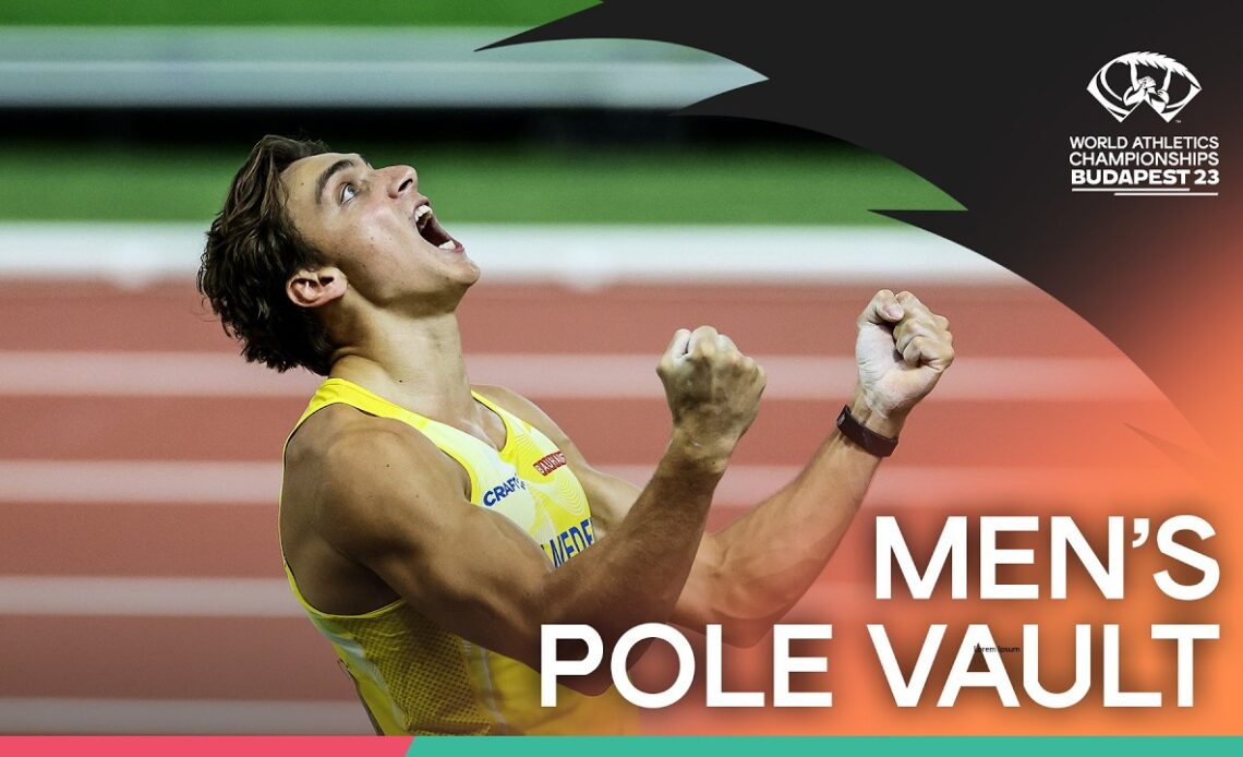 Men's Pole Vault Final | World Athletics Championships Budapest 2023