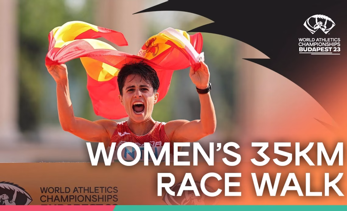 Women's 35km Race Walk | World Athletics Championships Budapest 2023